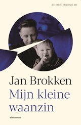 Mijn kleine waanzin, Jan Brokken -  - 9789045050362