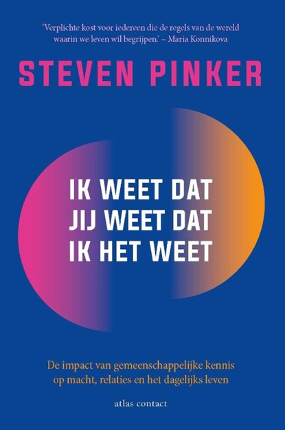 Ik weet dat jij weet dat ik het weet, Steven Pinker - Paperback - 9789045050416