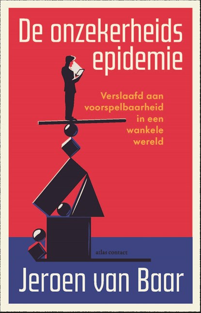 De onzekerheidsepidemie, Jeroen van Baar - Paperback - 9789045050546