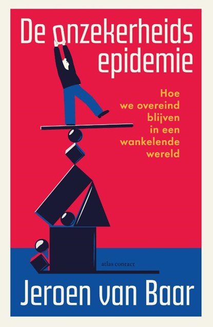 De onzekerheidsepidemie, Jeroen van Baar - Paperback - 9789045050546