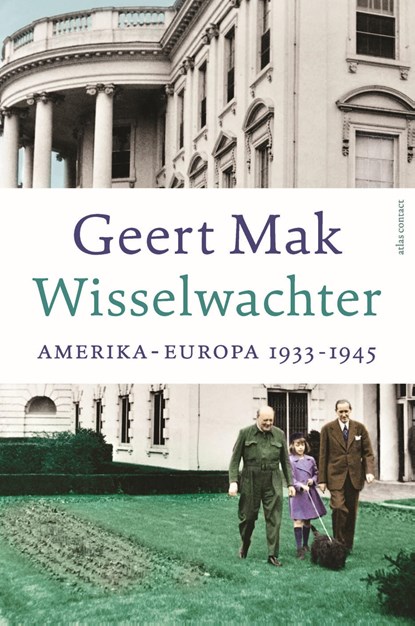 Wisselwachter, Geert Mak - Gebonden - 9789045050737