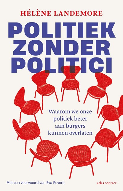 Politiek zonder politici, Hélène Landemore - Paperback - 9789045050751