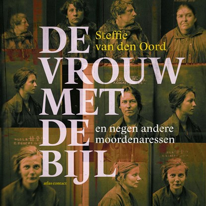 De vrouw met de bijl, Steffie van den Oord - Luisterboek MP3 - 9789045050997