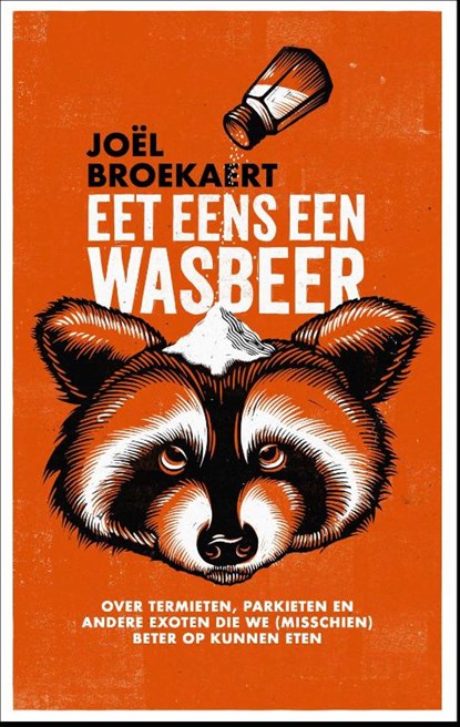 Eet eens een wasbeer, Joël Broekaert - Gebonden - 9789045051147