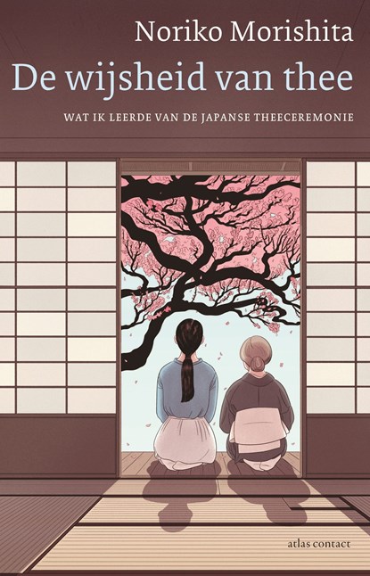 De wijsheid van Thee, Noriko Morishita - Paperback - 9789045051277