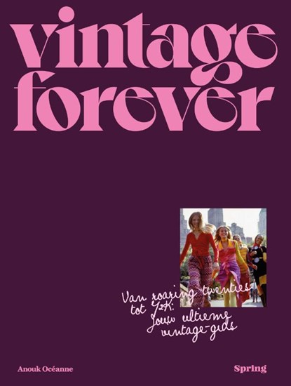 Vintage forever, Anouk Océanne - Gebonden - 9789045051352