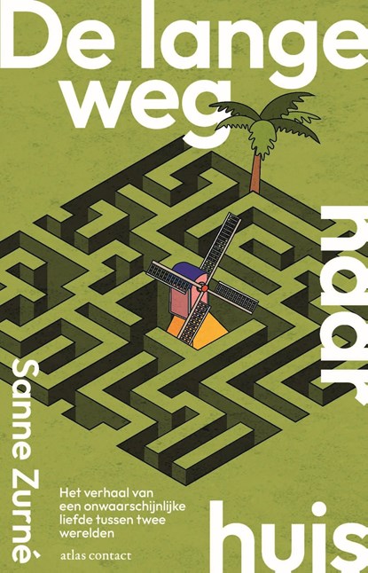 De lange weg naar huis, Sanne Zurné - Ebook - 9789045051383