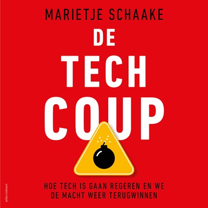 De tech coup, Marietje Schaake - Luisterboek MP3 - 9789045051475