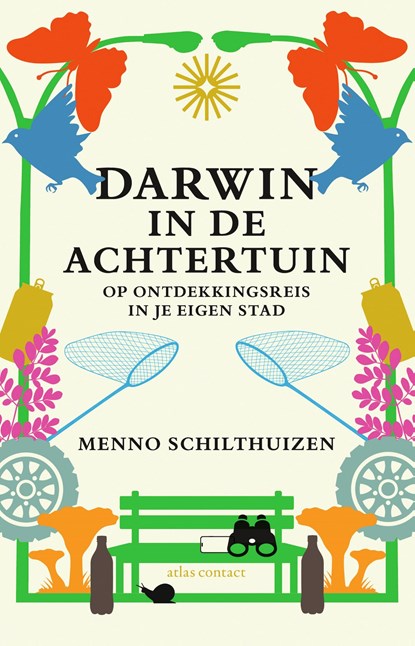 Darwin in de achtertuin, Menno Schilthuizen - Paperback - 9789045051512