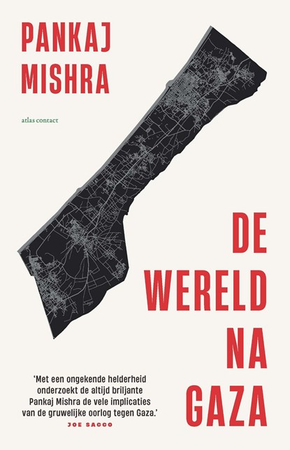 De wereld na Gaza, Pankaj Mishra - Ebook - 9789045051789