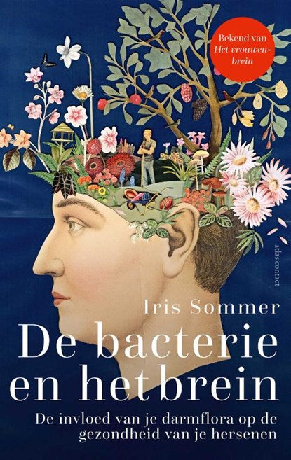 De bacterie en het brein, Iris Sommer - Paperback - 9789045051833