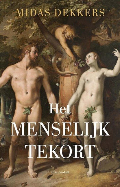 Het menselijk tekort, Midas Dekkers - Ebook - 9789045052533