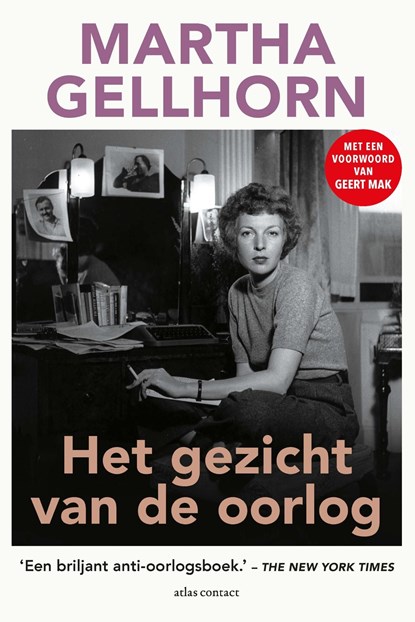 Het gezicht van de oorlog, Martha Gellhorn - Ebook - 9789045052786