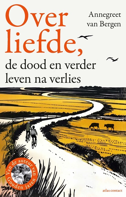 Over liefde,, Annegreet van Bergen - Paperback - 9789045052984