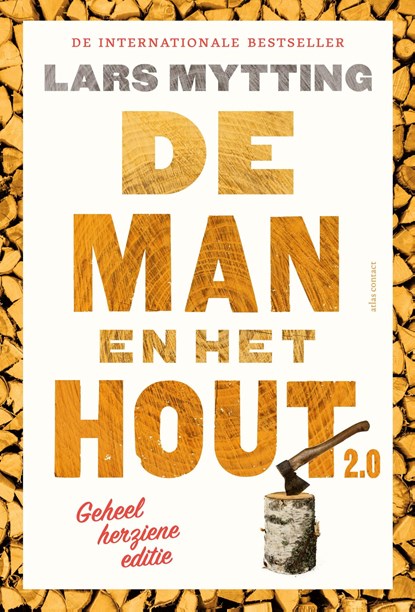 De man en het hout 2.0, Lars Mytting - Ebook - 9789045053615