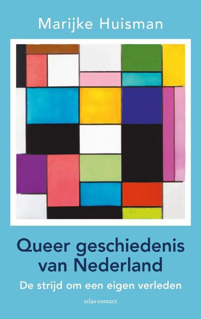 Queer geschiedenis van Nederland, Marijke Huisman - Paperback - 9789045054070