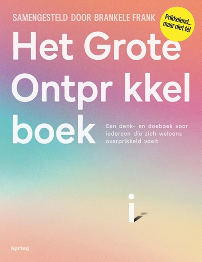 Het Grote Ontprikkelboek, Brankele Frank - Ebook - 9789045054377