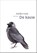 De kauw, Achilles Cools - Paperback - 9789045054896