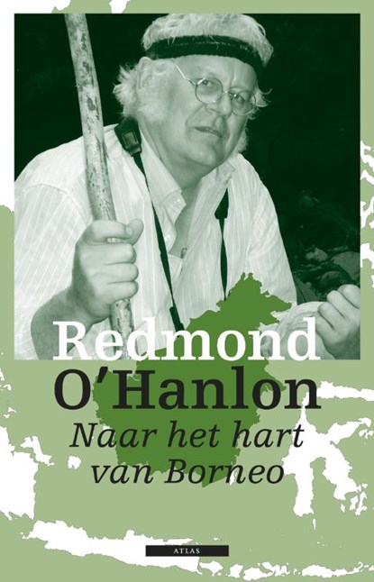 Naar het hart van Borneo, O'HANLON, Redmond - Paperback - 9789045096414