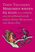 Misschien wisten zij alles | Toon Tellegen | 