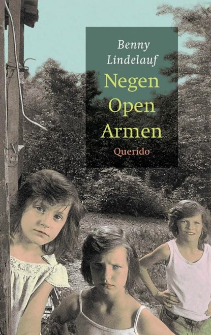 Negen Open Armen, B. Lindelauf - Paperback - 9789045100920
