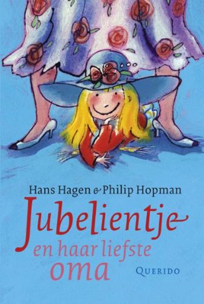 Jubelientje en haar liefste oma, HAGEN, H. - Gebonden - 9789045104324