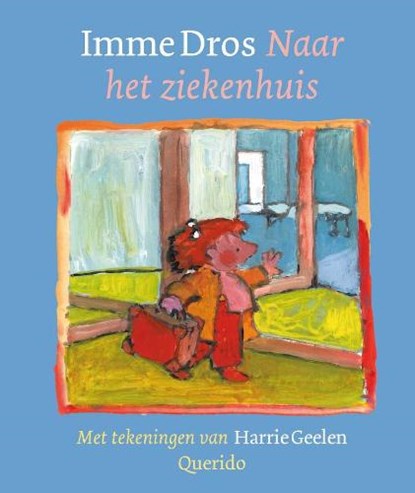 Naar het ziekenhuis, DROS, I. - Gebonden - 9789045107578
