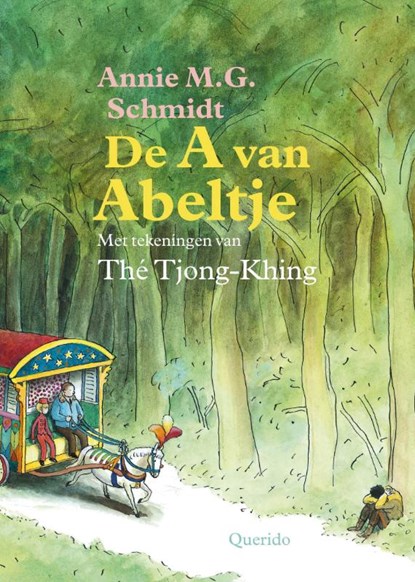 De A van Abeltje, Annie M.G. Schmidt - Gebonden - 9789045107677