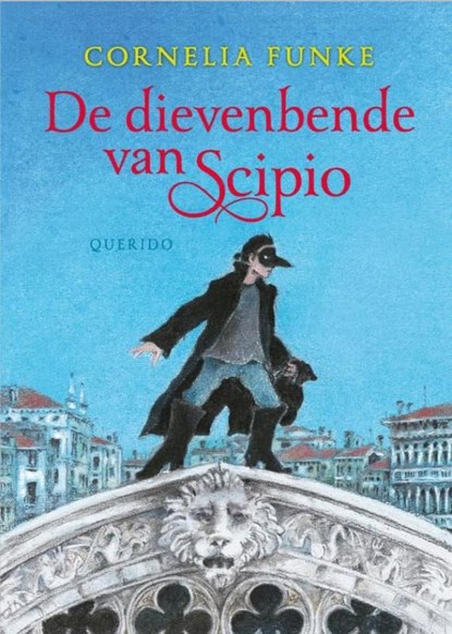 De dievenbende van Scipio, Cornelia Funke - Ebook - 9789045108063