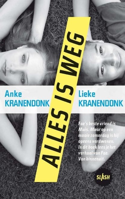 Alles is weg, Anke Kranendonk ; Lieke Kranendonk - Ebook - 9789045108193