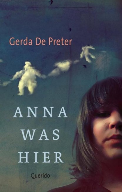 Anna was hier, Gerda de Preter - Ebook - 9789045108483