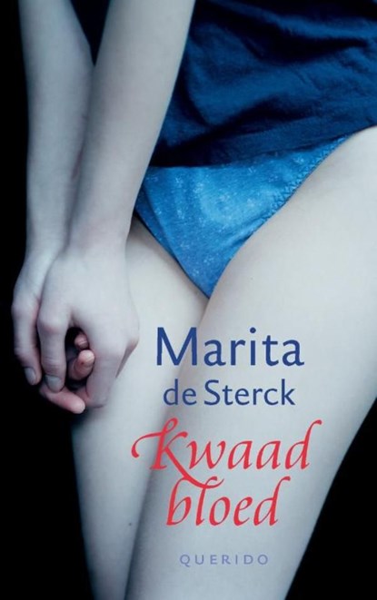 Kwaad bloed, Marita De Sterck - Ebook - 9789045108704