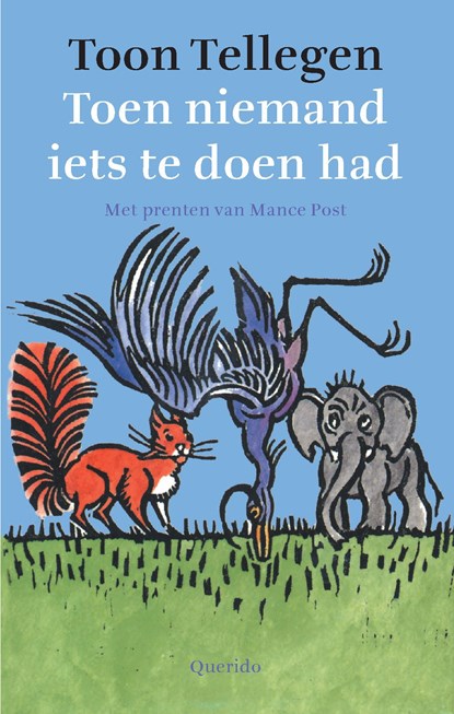 Toen niemand iets te doen had, Toon Tellegen - Ebook - 9789045108766