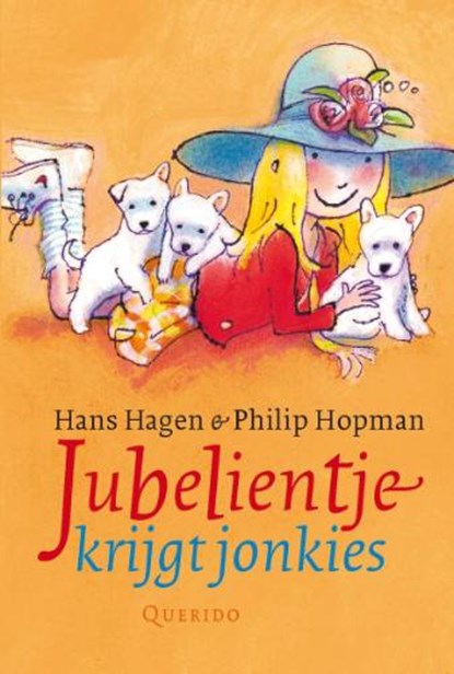 Jubelientje krijgt jonkies, HAGEN, H. - Gebonden - 9789045109763