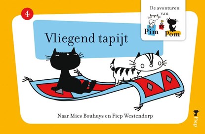 De avonturen van Pim & Pom / 4 Vliegend Tapijt, BOUHUYS, Mies - Gebonden - 9789045110721