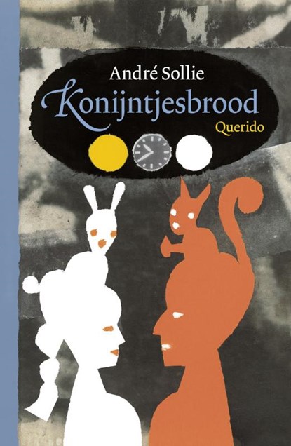 Konijntjesbrood, Andre Sollie ; André Sollie - Gebonden - 9789045112046