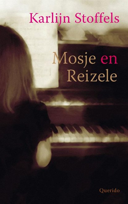 Mosje en Reizele, Karlijn Stoffels - Paperback - 9789045112077