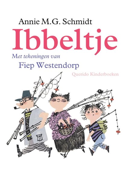 Ibbeltje, Annie M.G. Schmidt - Gebonden - 9789045112527
