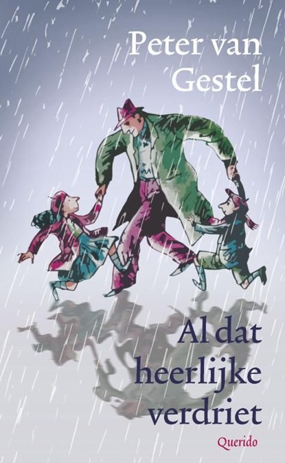 Al dat heerlijke verdriet, Peter van Gestel - Ebook - 9789045112589