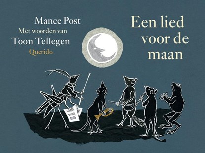 Een lied voor de maan, Toon Tellegen - Gebonden - 9789045112855