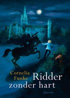 Ridder zonder hart | Cornelia Funke | 