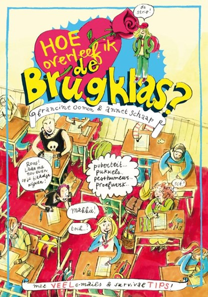 Hoe overleef ik de brugklas, Francine Oomen - Paperback - 9789045113135