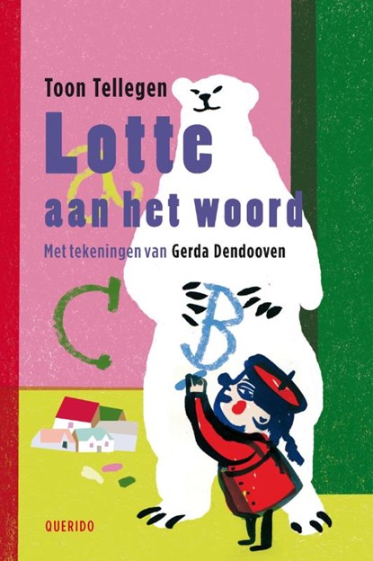 Lotte aan het woord, Toon Tellegen - Gebonden - 9789045113210