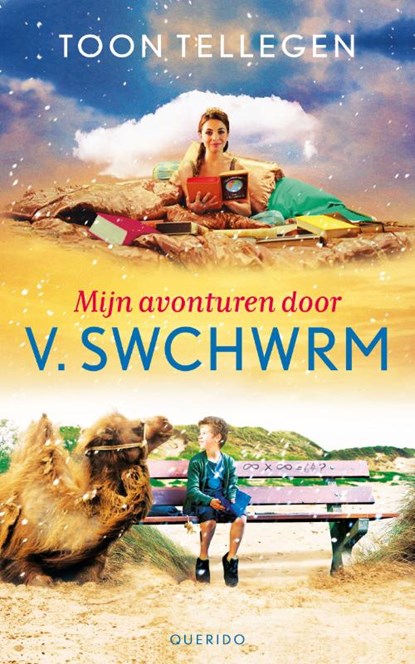 Mijn avonturen door V. Swchwrm, Toon Tellegen - Paperback - 9789045113227