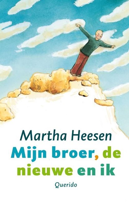 Mijn broer, de nieuwe en ik, Martha Heesen - Ebook - 9789045113517