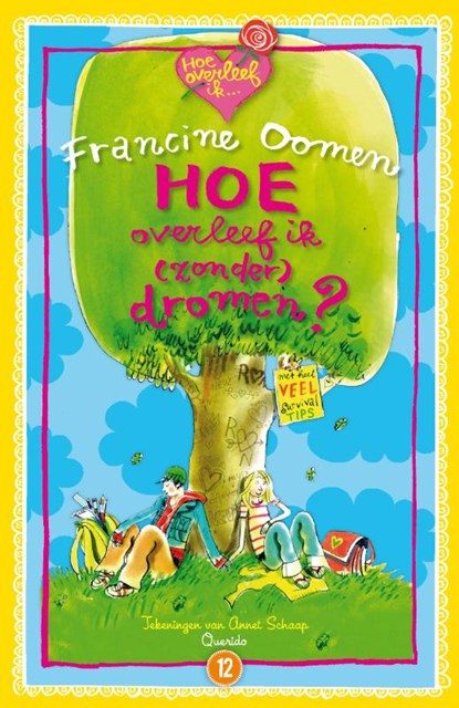 Hoe overleef ik (zonder) dromen?, Francine Oomen - Paperback - 9789045113708