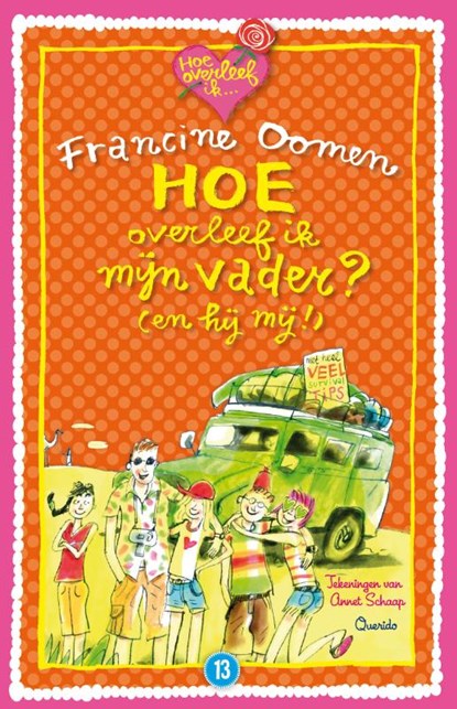Hoe overleef ik mijn vader? (en hij mij!), Francine Oomen - Paperback - 9789045113715