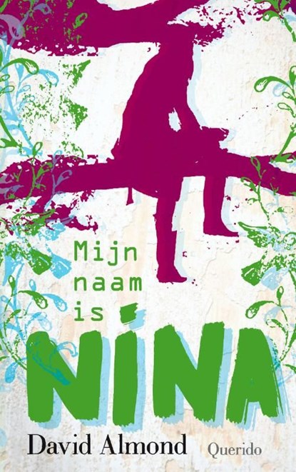 Mijn naam is Nina, David Almond - Ebook - 9789045114422