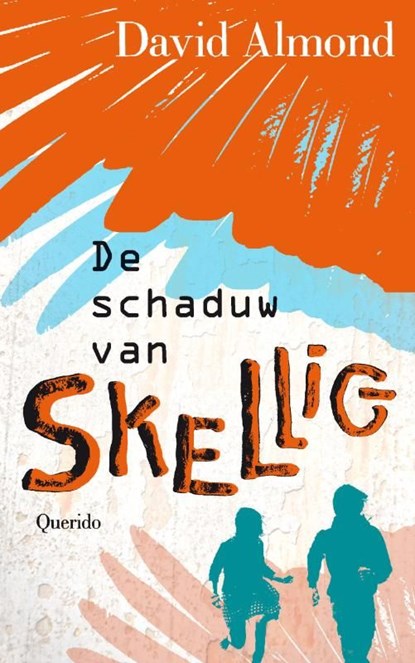 De schaduw van Skellig, David Almond - Ebook - 9789045114439