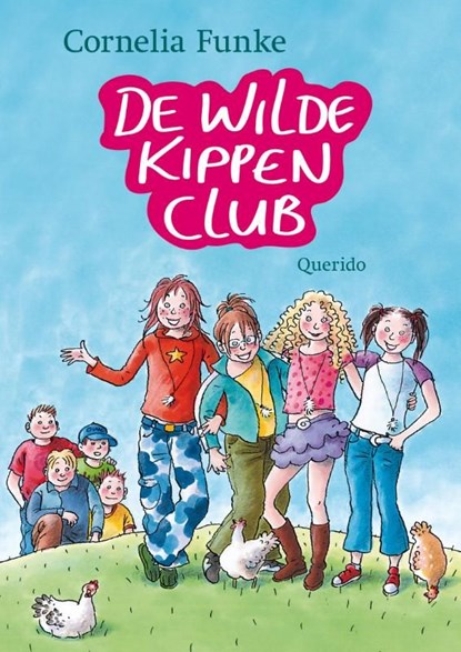 De wilde kippen club, Cornelia Funke - Ebook - 9789045114460